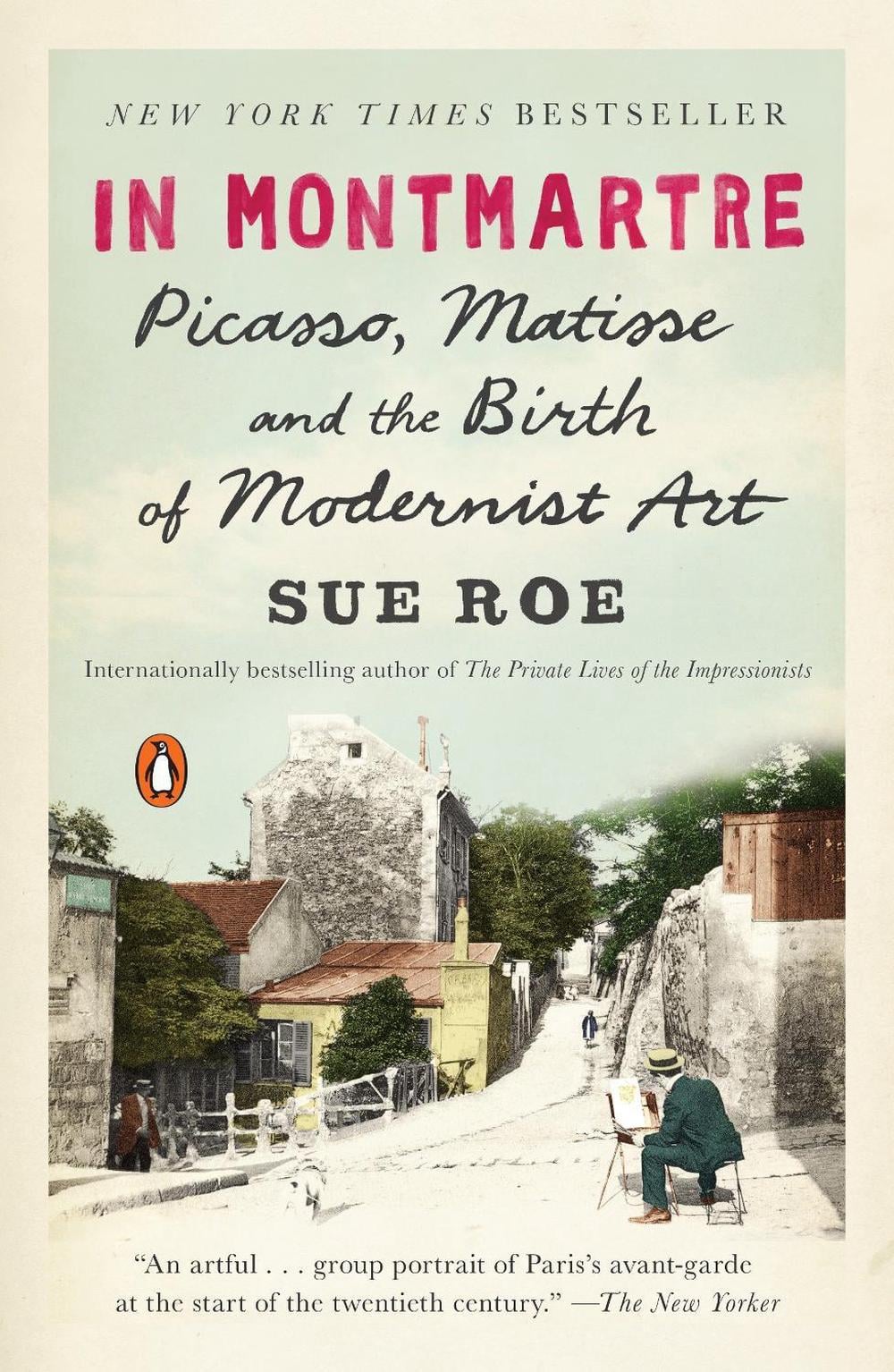 In Montmartre by Sue Roe - ISBN: 9780143108122