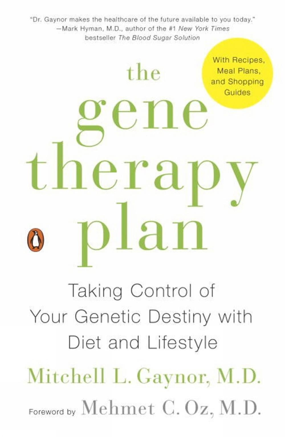 The Gene Therapy Plan by Mitchell L. Gaynor - ISBN: 9780143108191