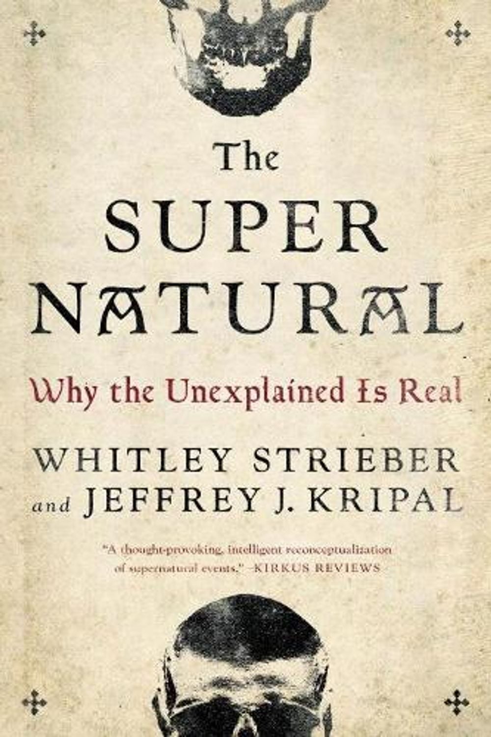 The Super Natural by Whitley Strieber - ISBN: 9780143109501