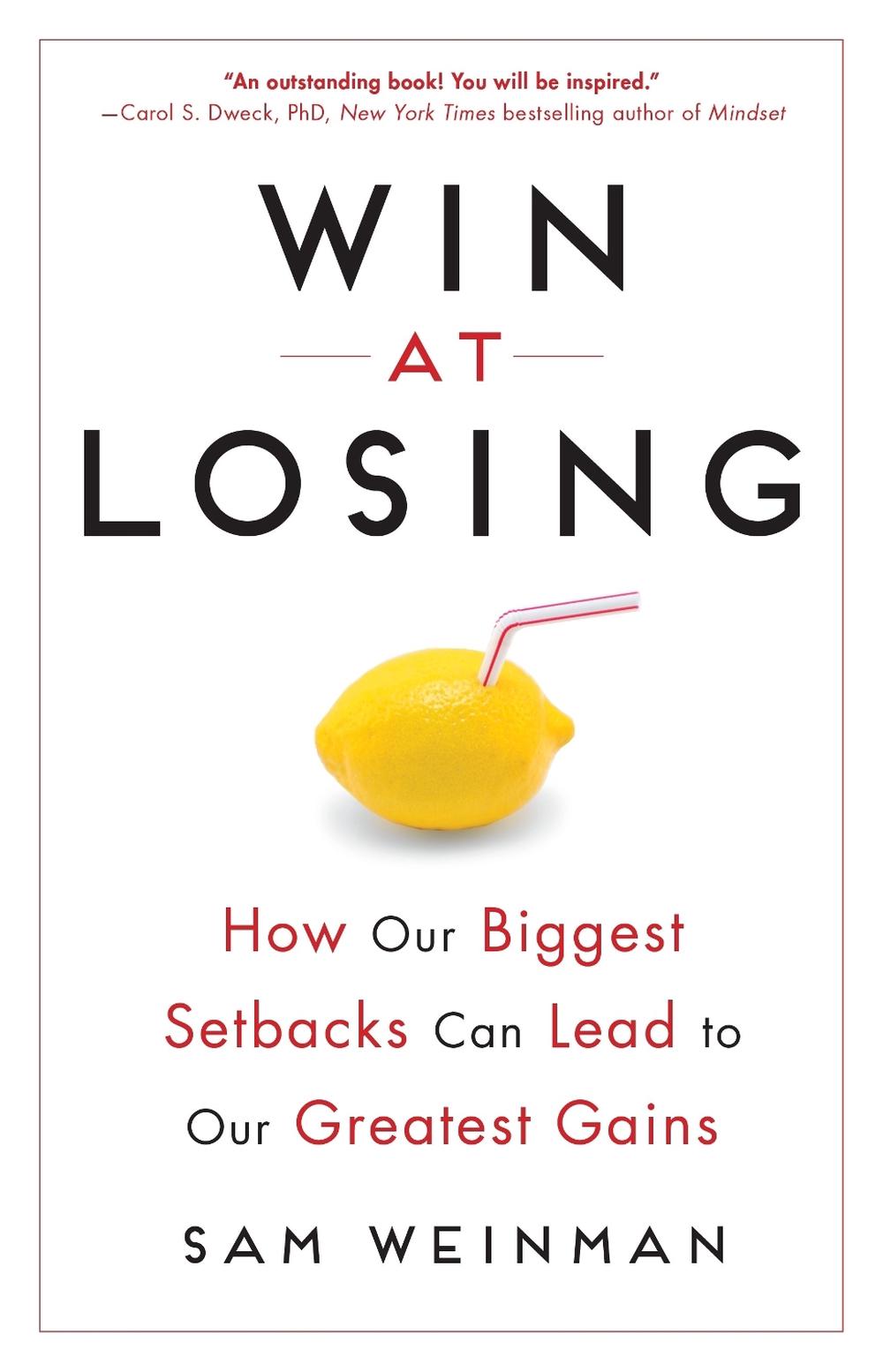 Win at Losing by Sam Weinman - ISBN: 9780143109587
