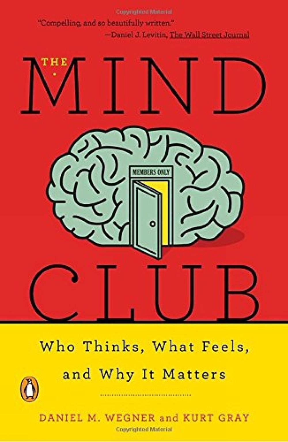 The Mind Club by Kurt Gray - ISBN: 9780143110026