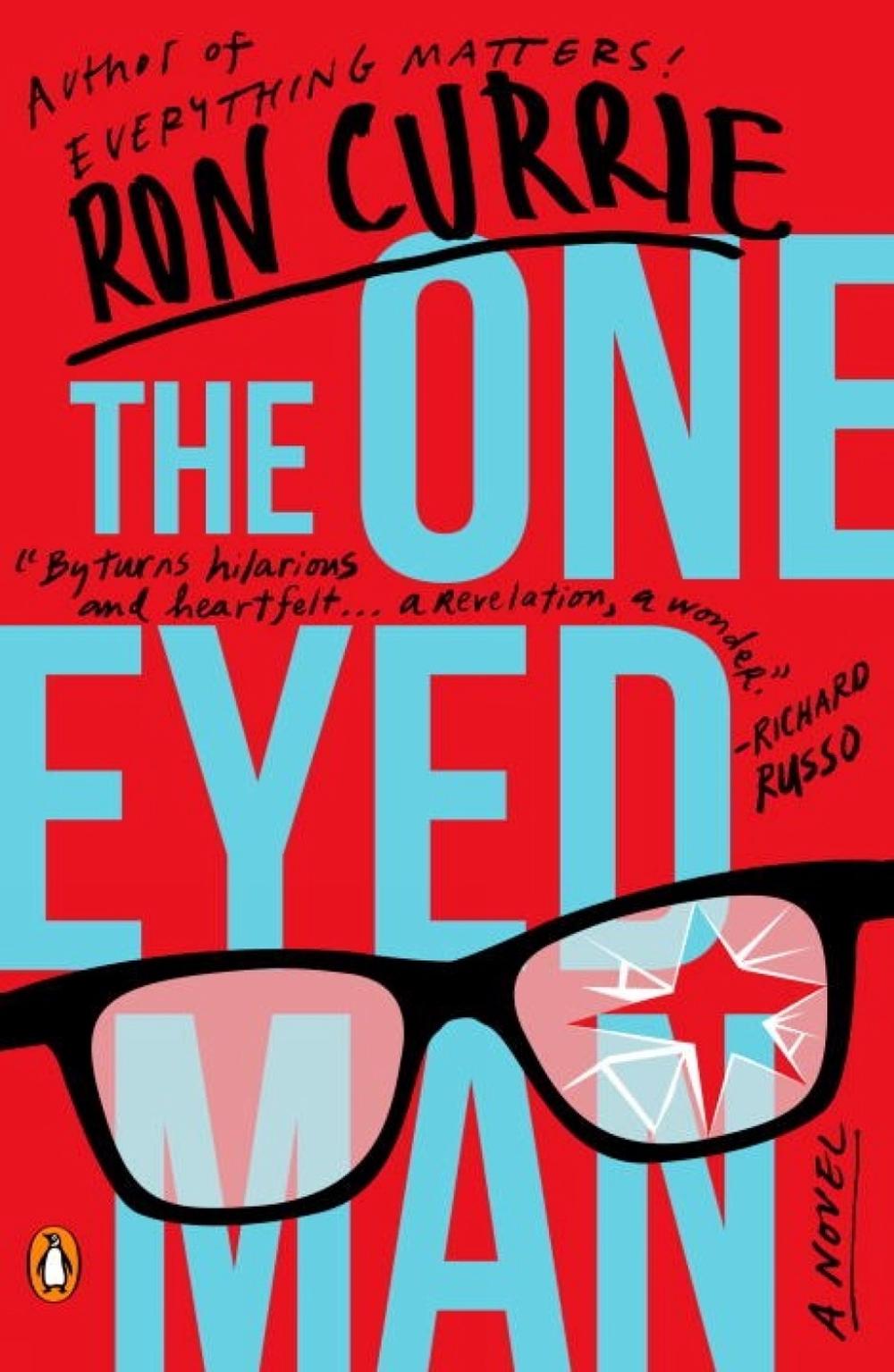 The One-Eyed Man by Ron Currie - ISBN: 9780143110453
