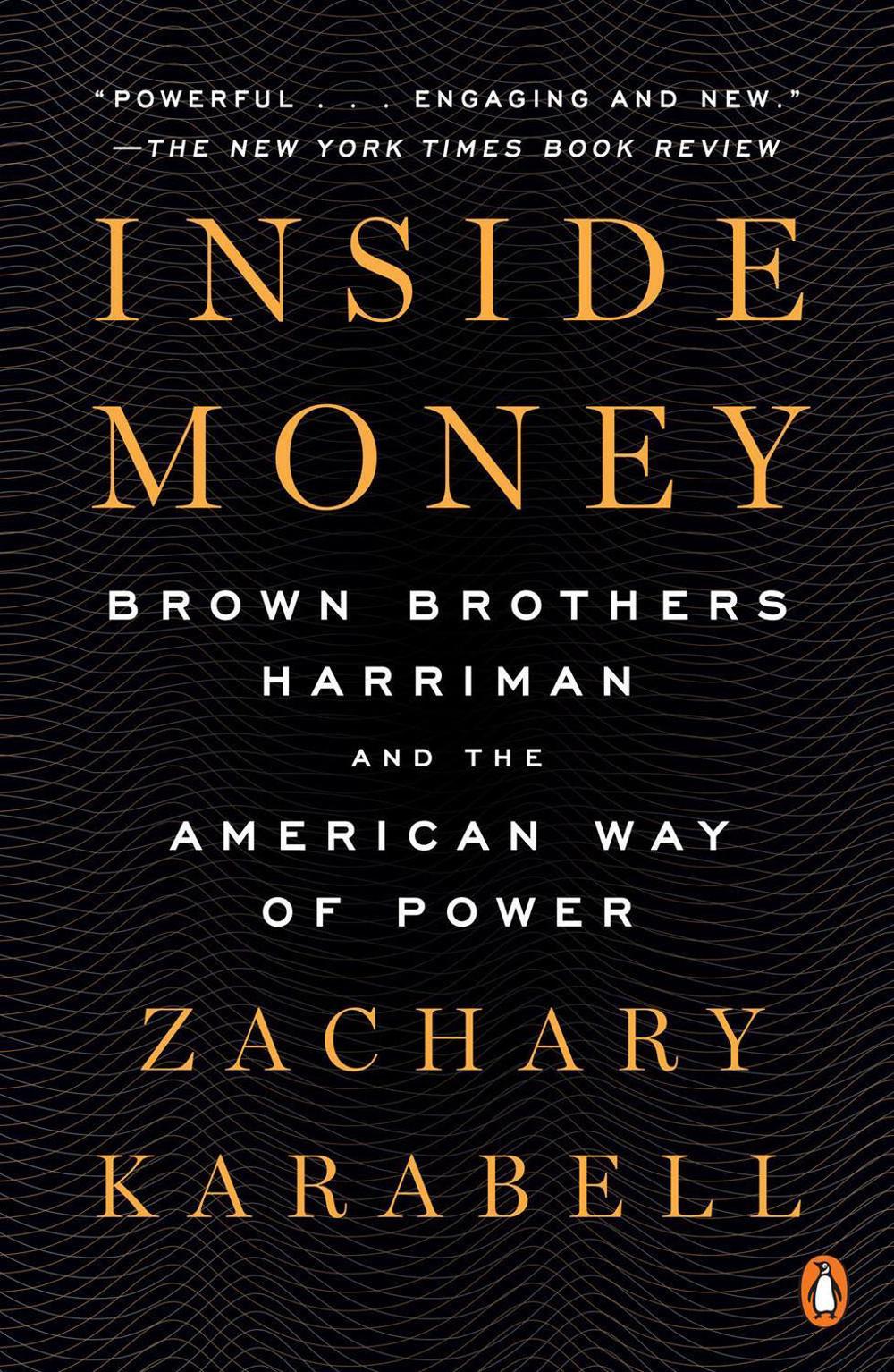 Inside Money by Zachary Karabell - ISBN: 9780143110842