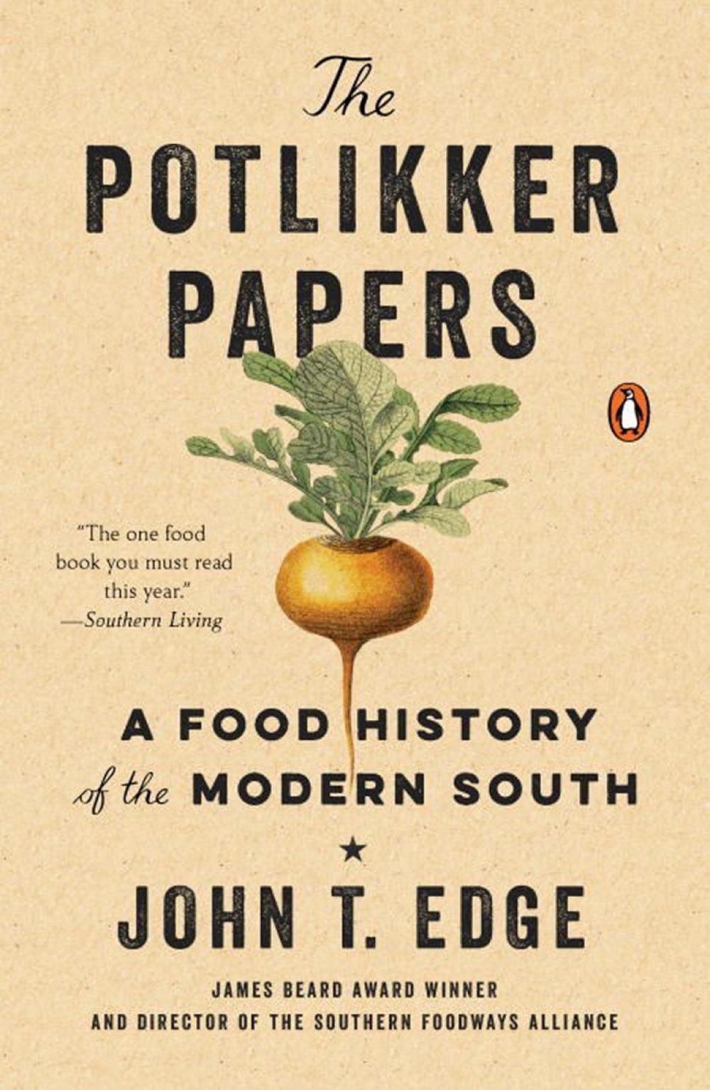 The Potlikker Papers by John T. Edge - ISBN: 9780143111016