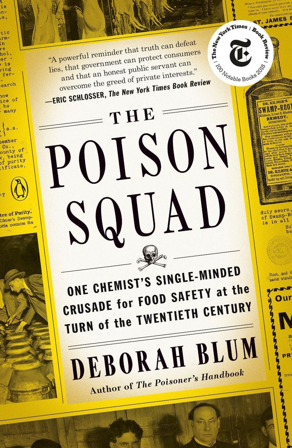 The Poison Squad by Deborah Blum - ISBN: 9780143111122
