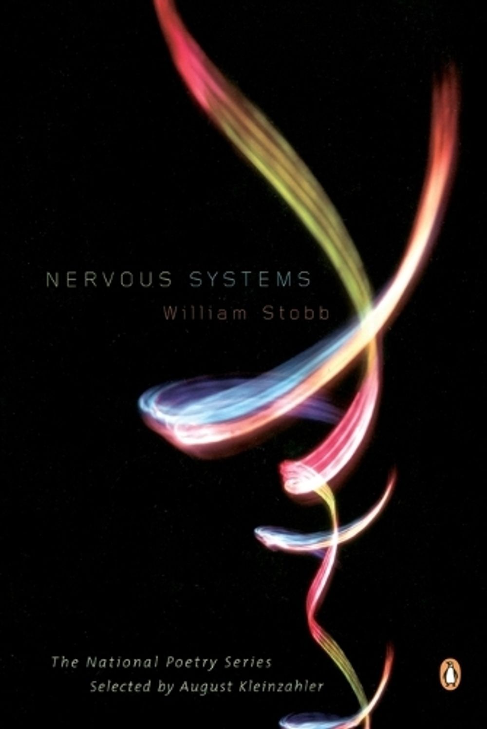 Nervous Systems by William Stobb - ISBN: 9780143111993