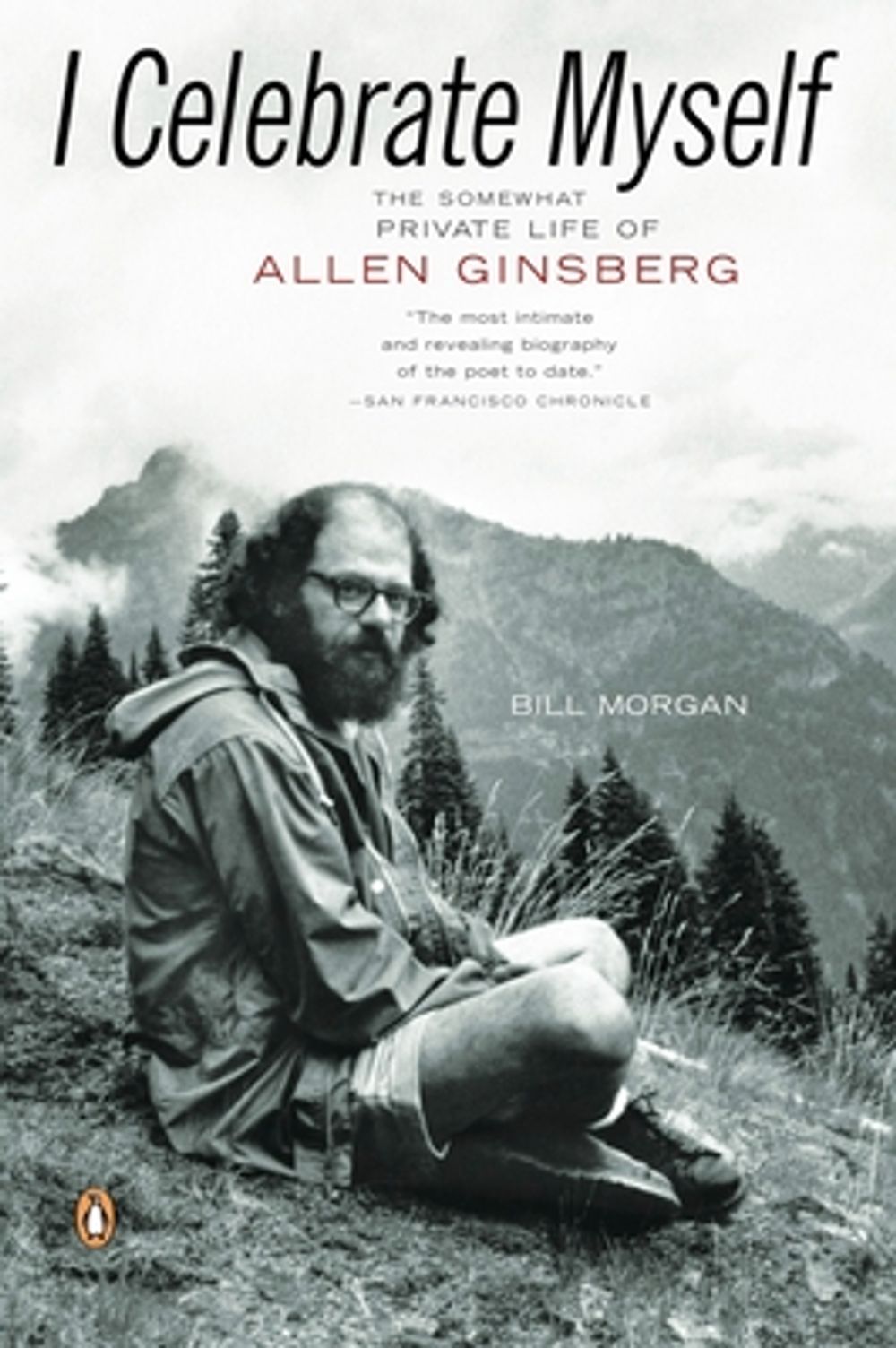 I Celebrate Myself by Bill Morgan - ISBN: 9780143112495