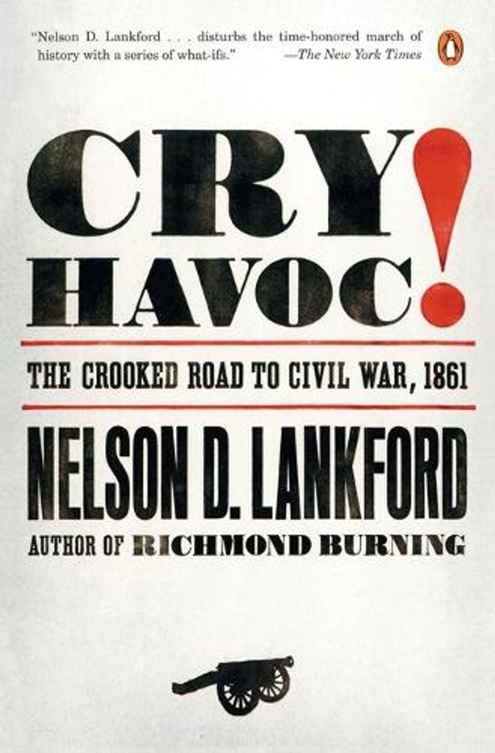 Cry Havoc! by Nelson Lankford - ISBN: 9780143112792