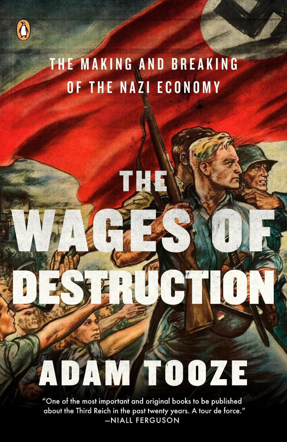 The Wages of Destruction, 9780143113201