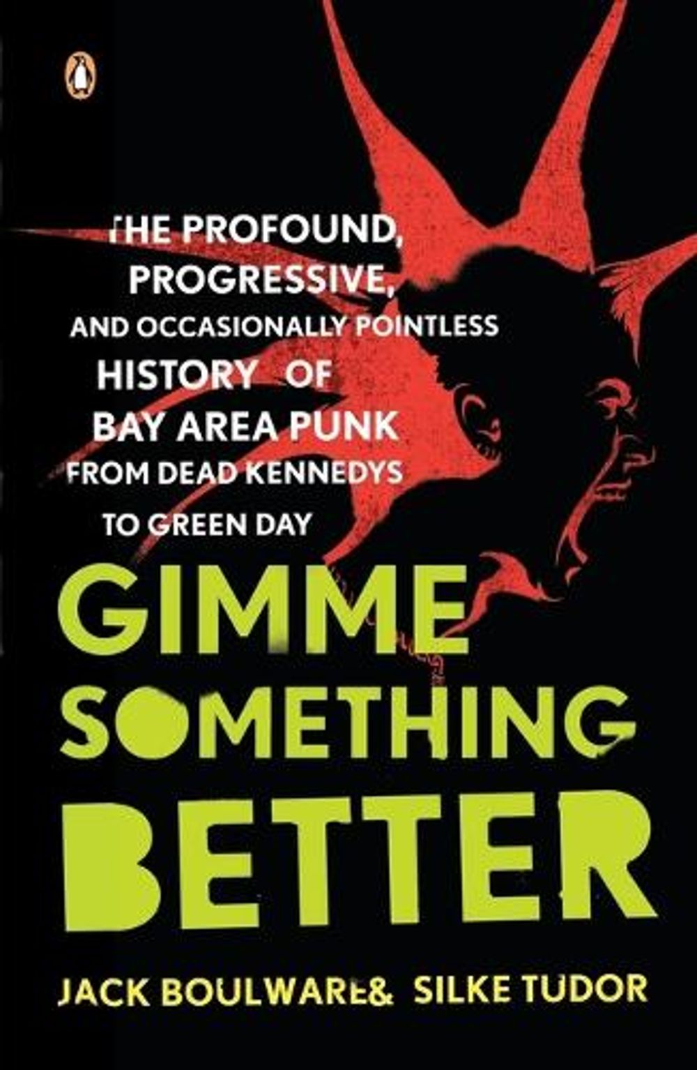 Gimme Something Better by Jack Boulware - ISBN: 9780143113805