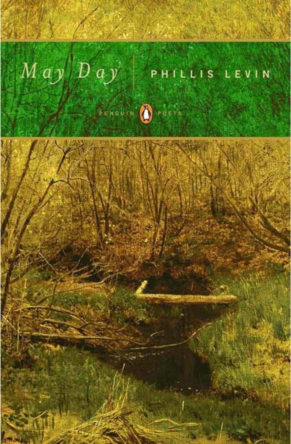 May Day by Phillis Levin - ISBN: 9780143113942