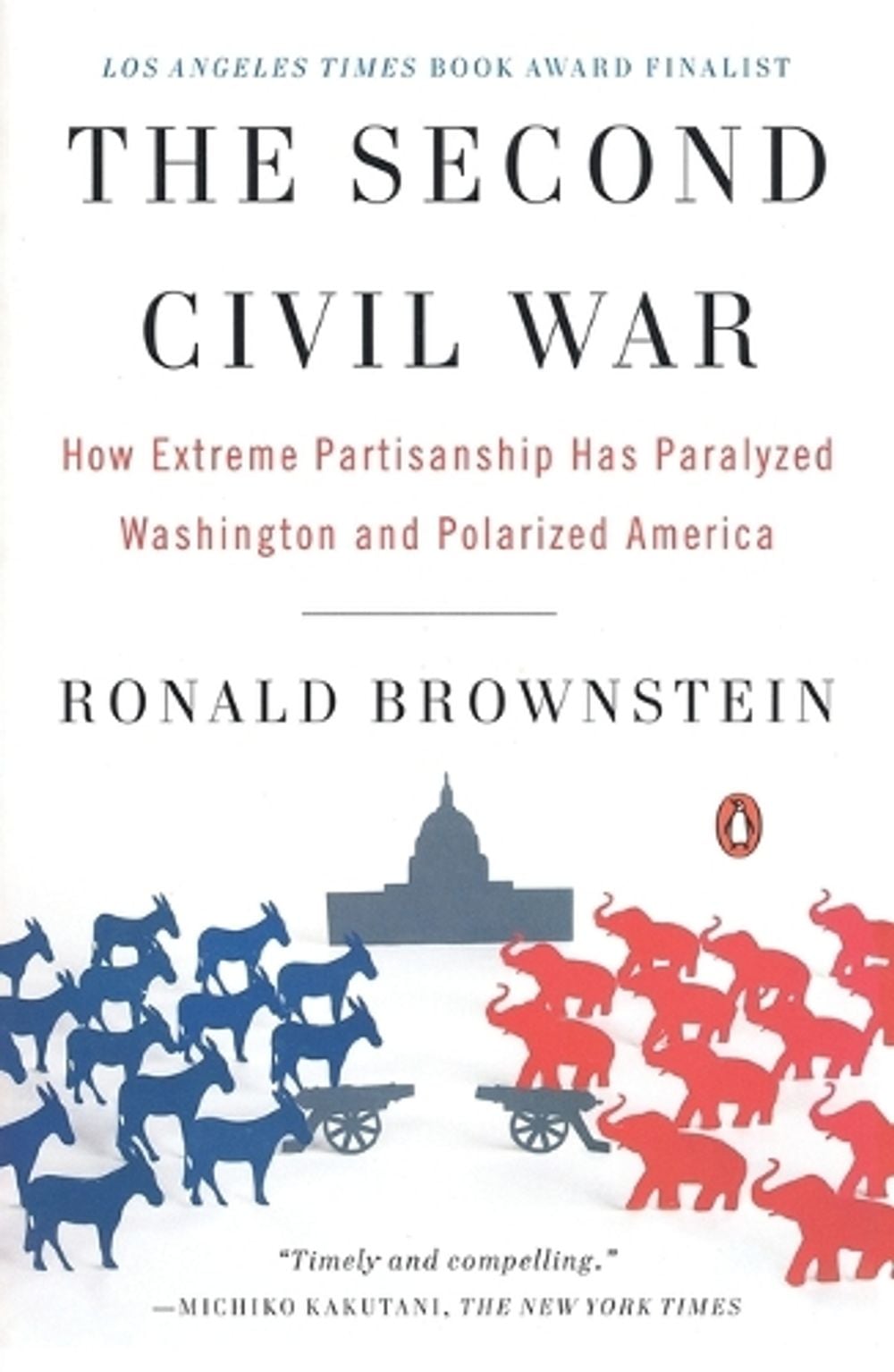 The Second Civil War by Ronald Brownstein - ISBN: 9780143114321