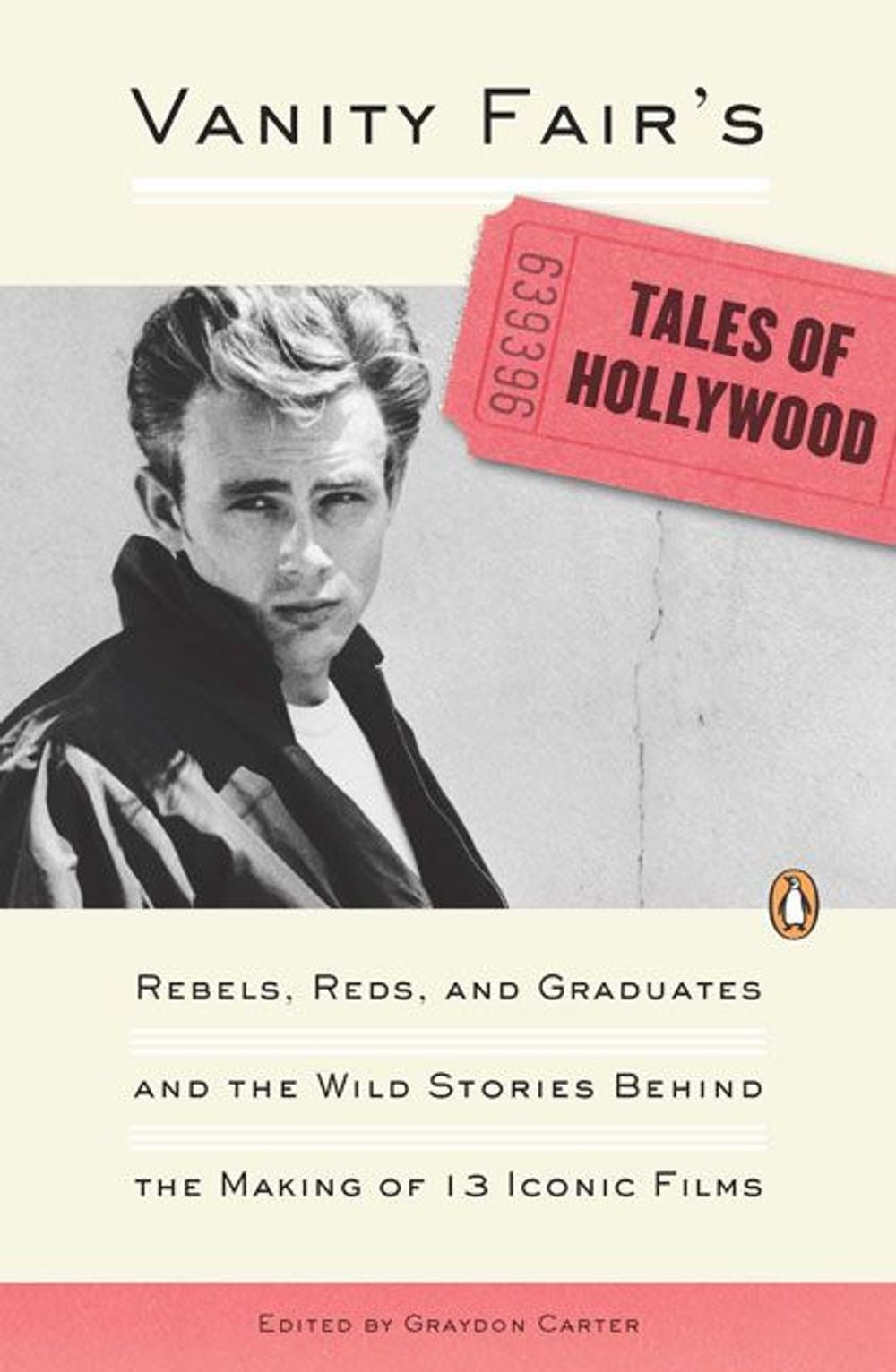 Vanity Fair's Tales of Hollywood by Graydon Carter - ISBN: 9780143114710