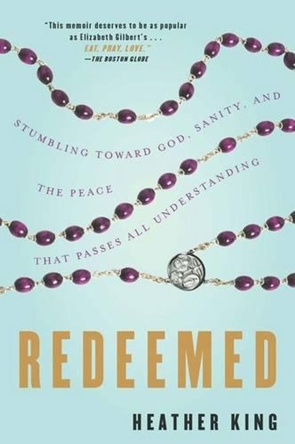 Redeemed by Heather King - ISBN: 9780143115069