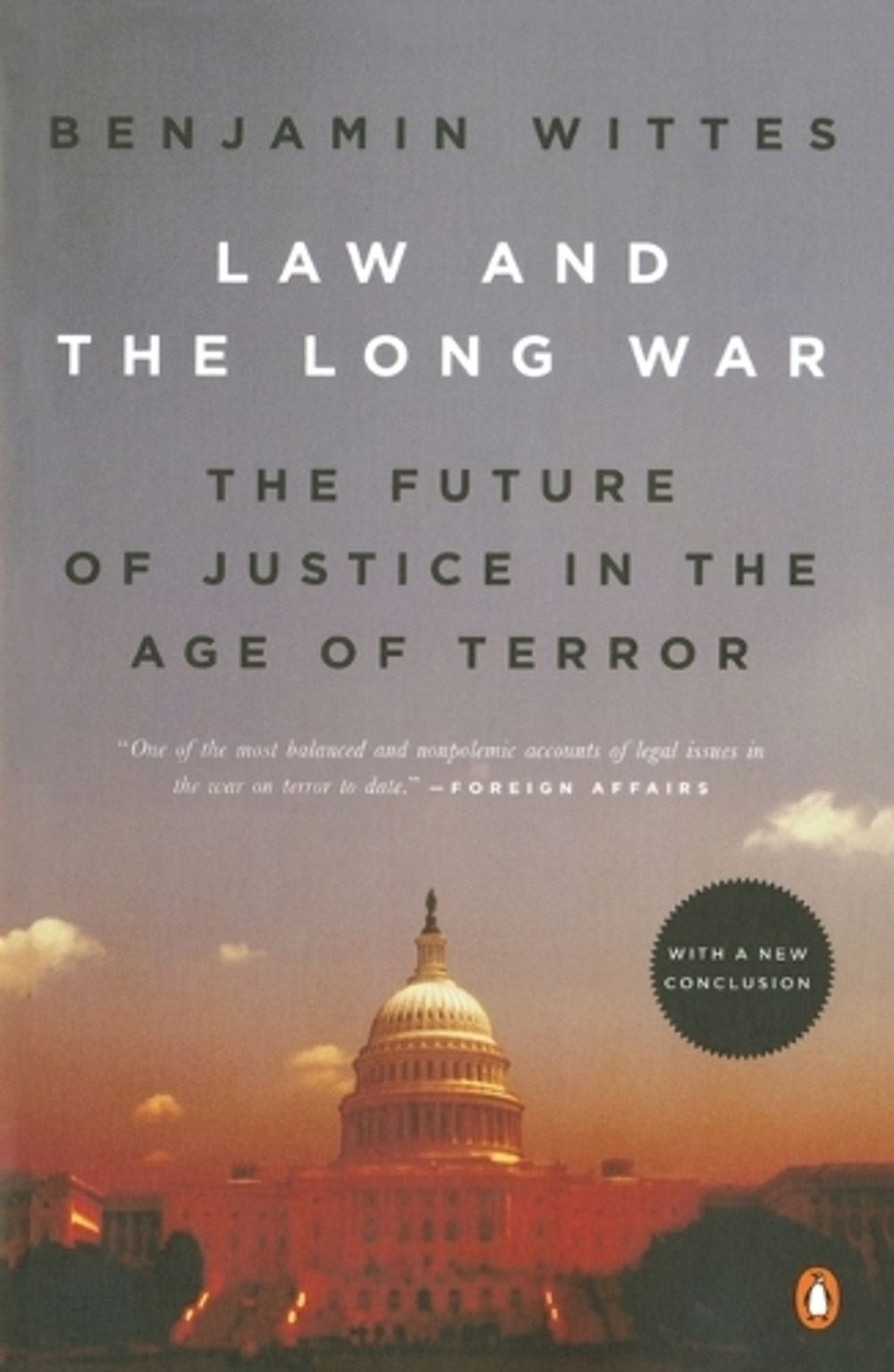 Law and the Long War by Benjamin Wittes - ISBN: 9780143115328