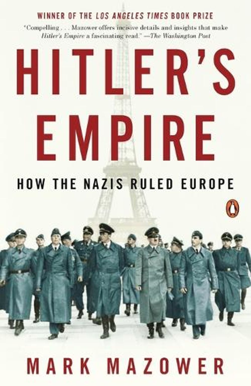 Hitler's Empire by Mark Mazower - ISBN: 9780143116103