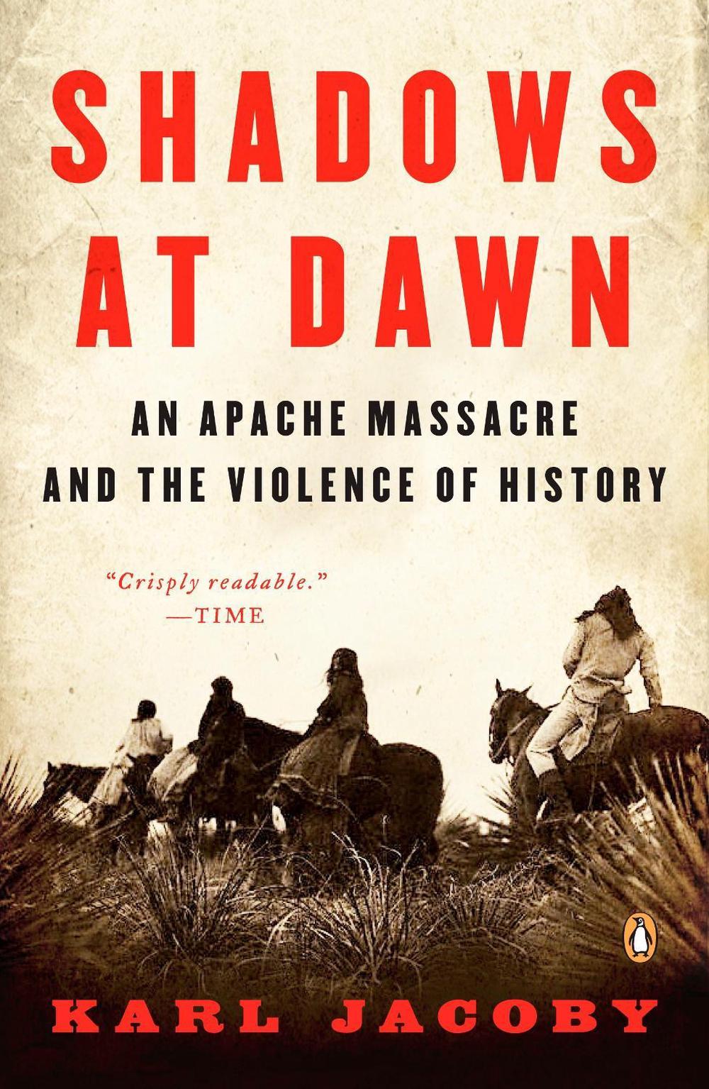 Shadows at Dawn by Karl Jacoby - ISBN: 9780143116219