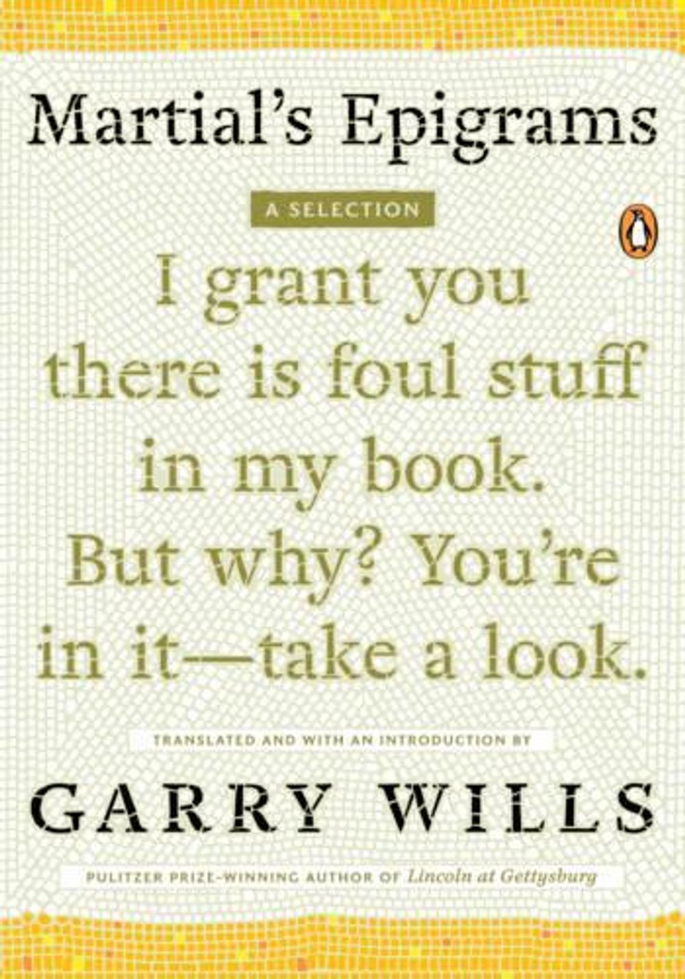 Martial'S Epigrams by Garry Wills - ISBN: 9780143116271