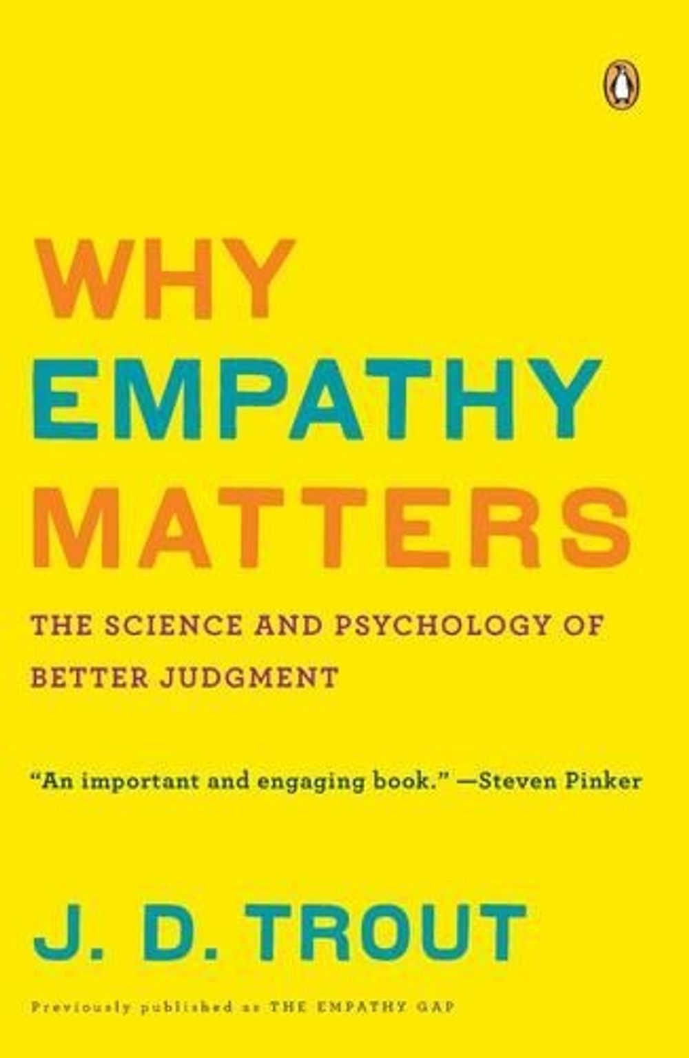 Why Empathy Matters by J.D. Trout - ISBN: 9780143116615