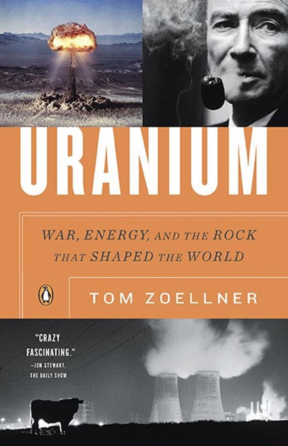 Uranium by Tom Zoellner - ISBN: 9780143116721