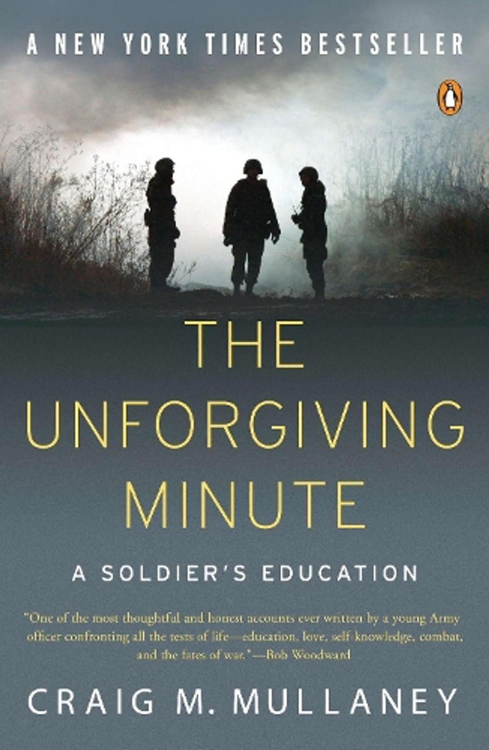 The Unforgiving Minute by Craig M. Mullaney - ISBN: 9780143116875