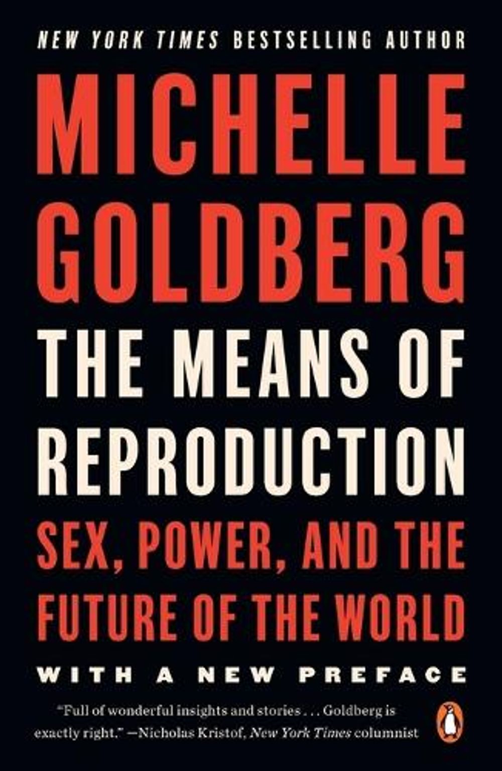 The Means of Reproduction by Michelle Goldberg - ISBN: 9780143116882