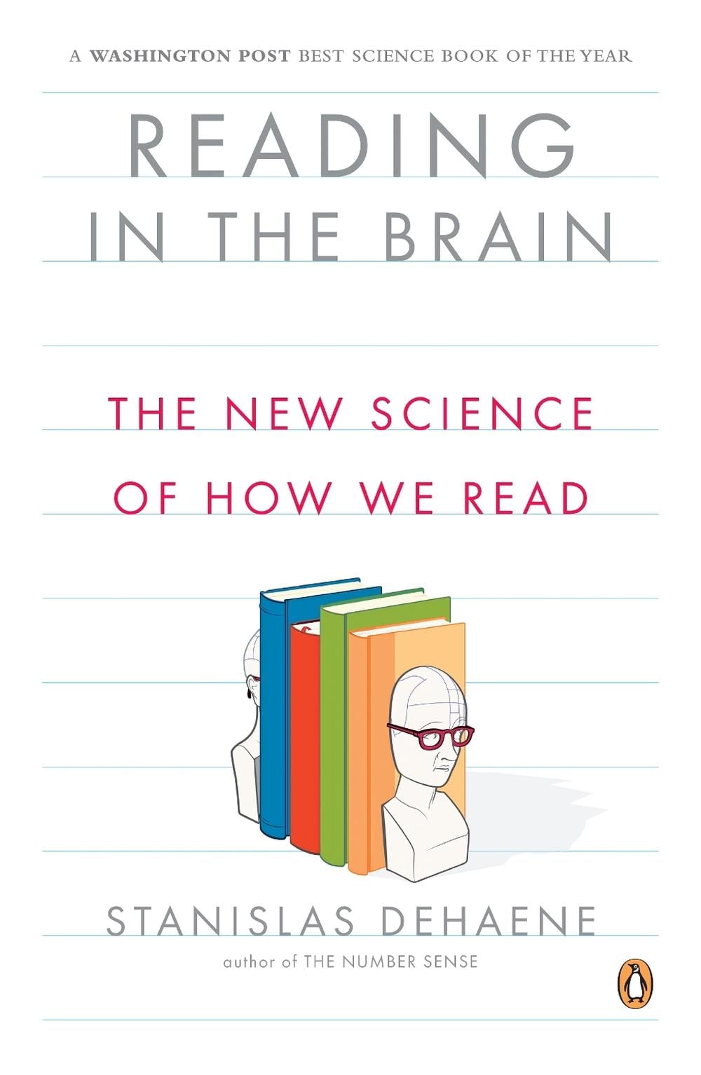 Reading in the Brain by Stanislas Dehaene - ISBN: 9780143118053