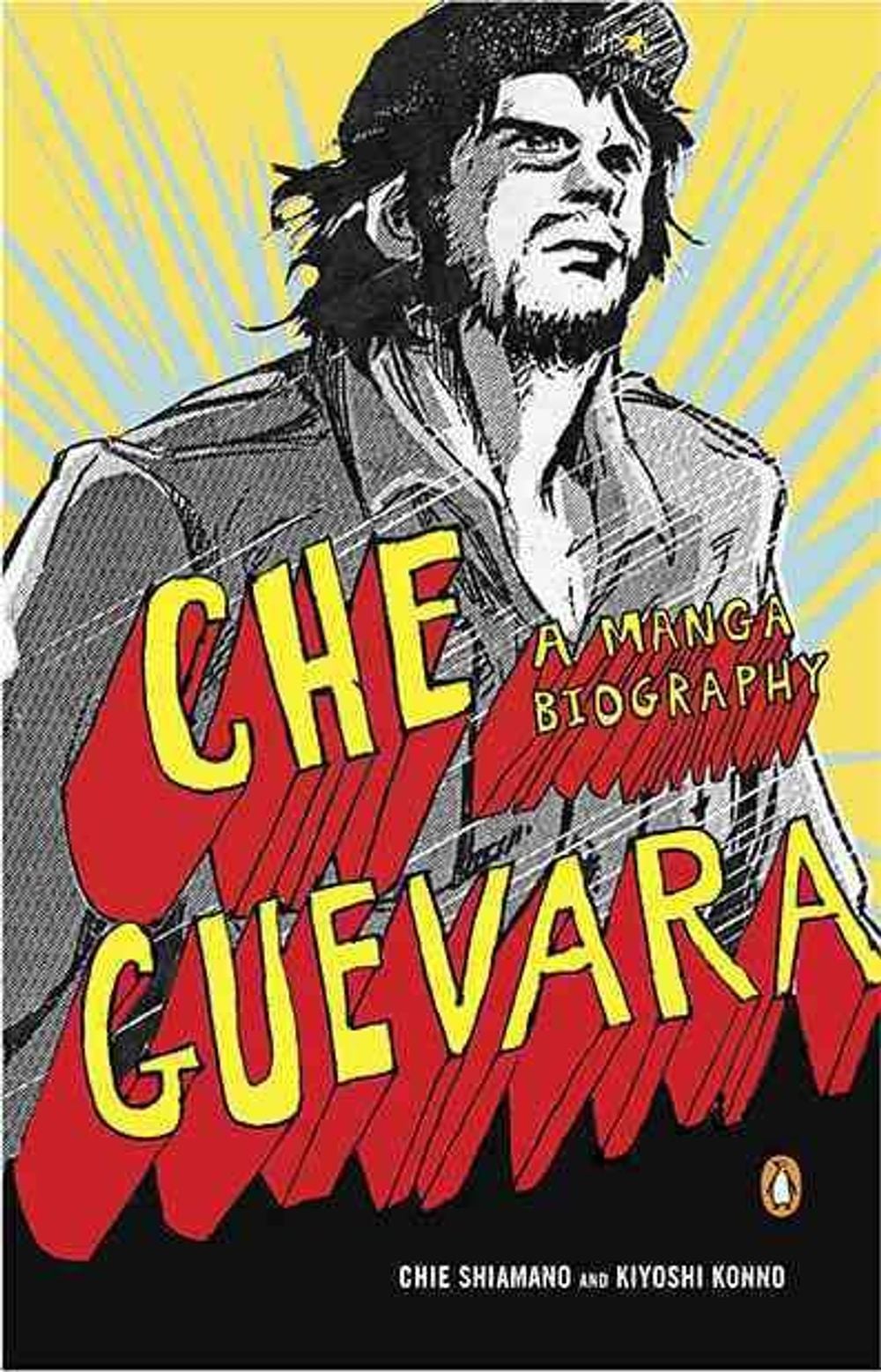 Che Guevara: A Manga Biography by Kiyoshi Konno - ISBN: 9780143118169