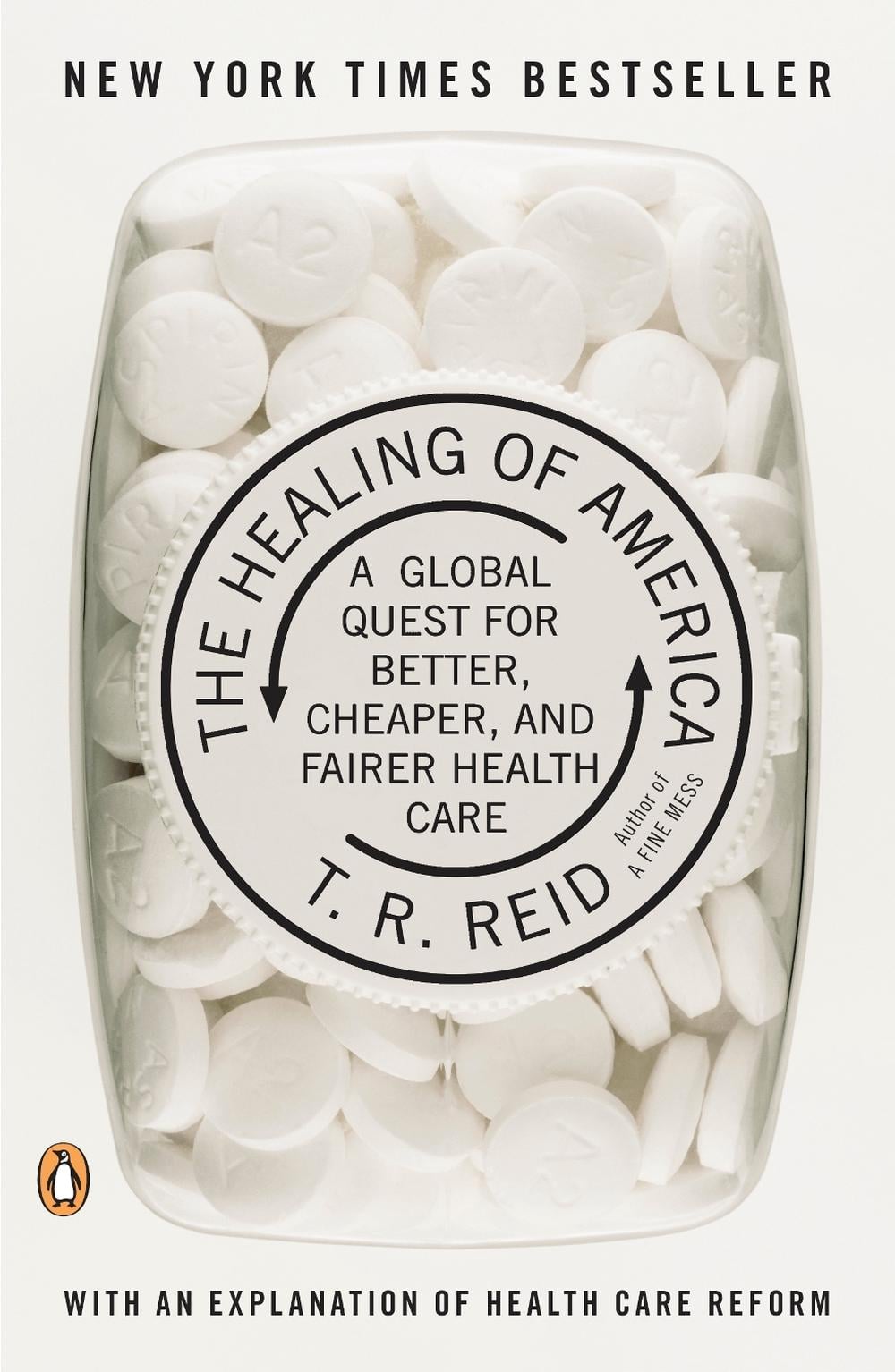The Healing of America by T.R. Reid - ISBN: 9780143118213