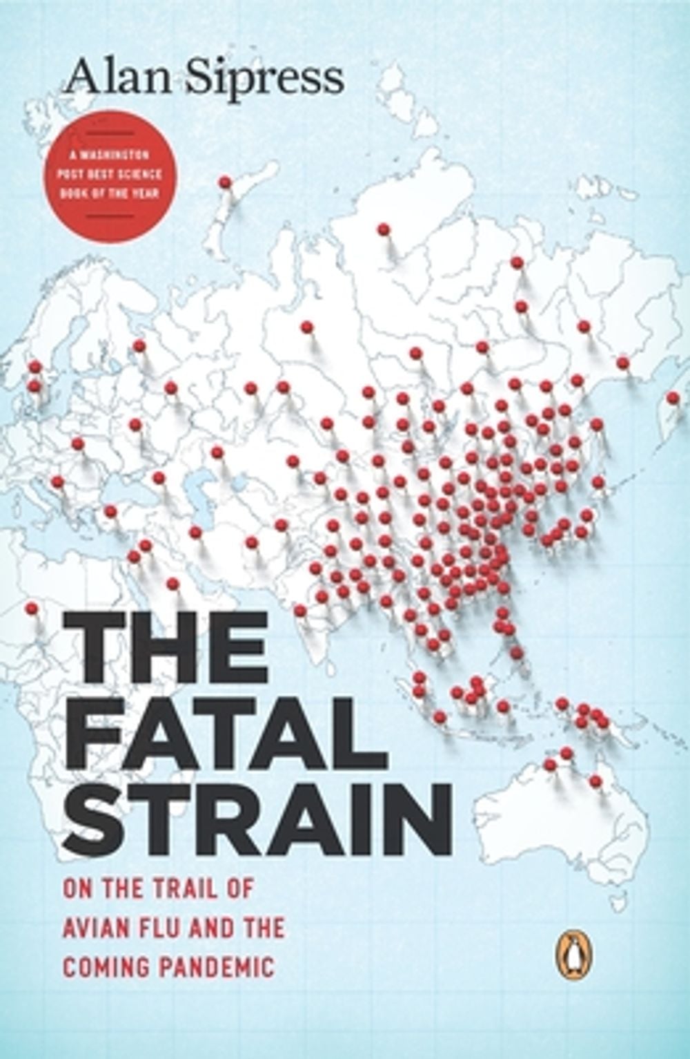 The Fatal Strain by Alan Sipress - ISBN: 9780143118305