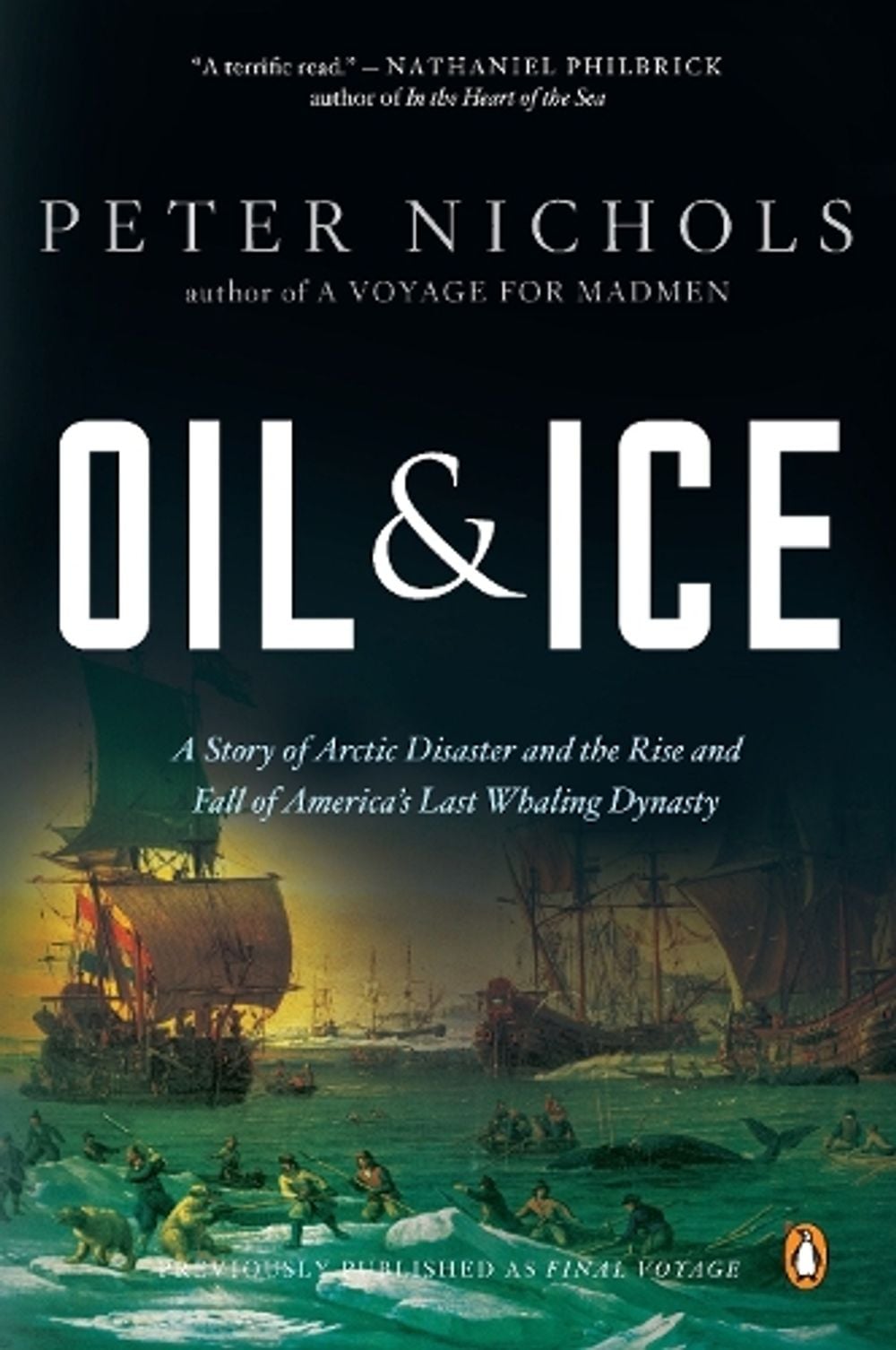 Oil and Ice by Peter Nichols - ISBN: 9780143118367