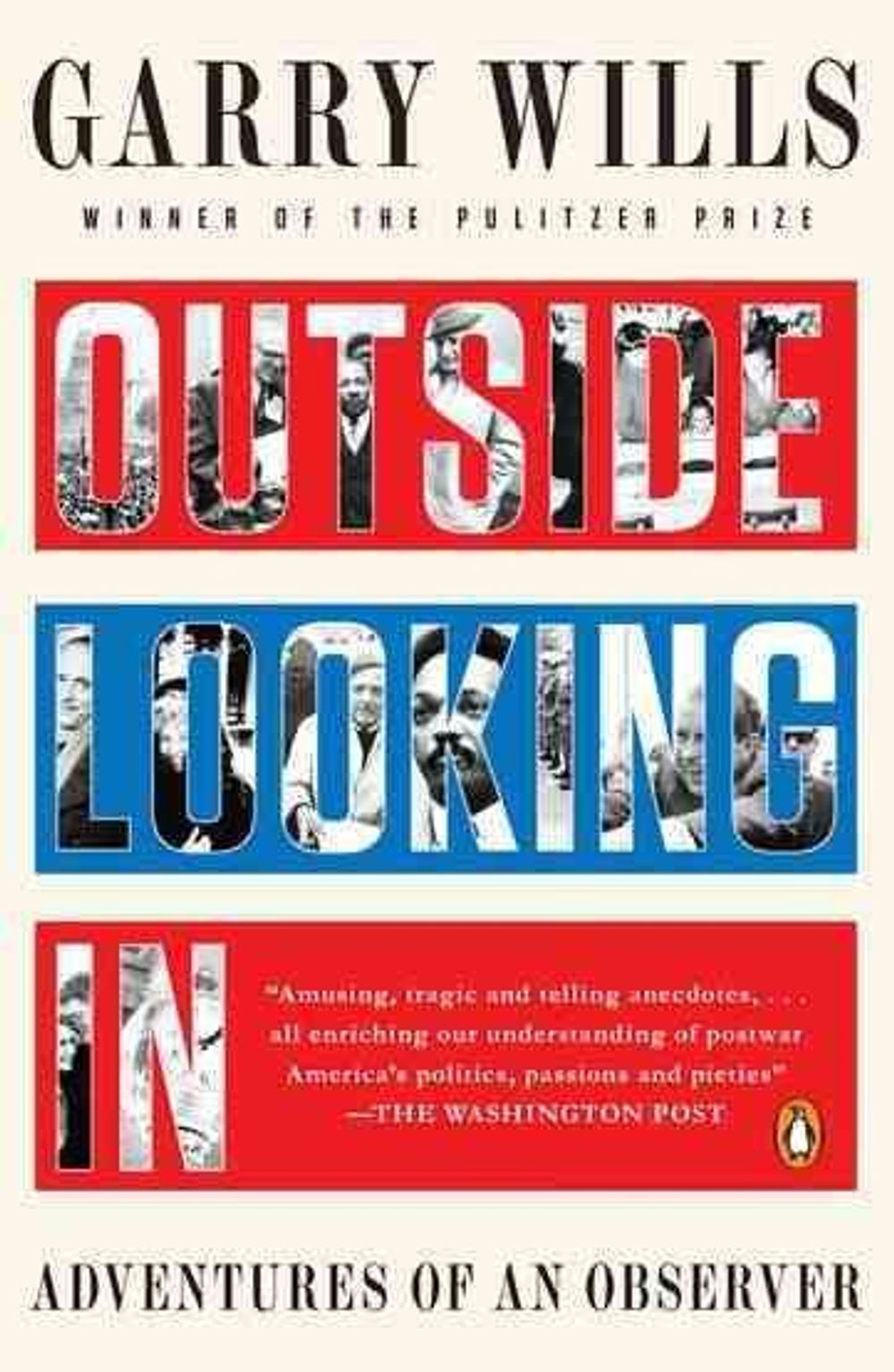 Outside Looking In by Garry Wills - ISBN: 9780143119890