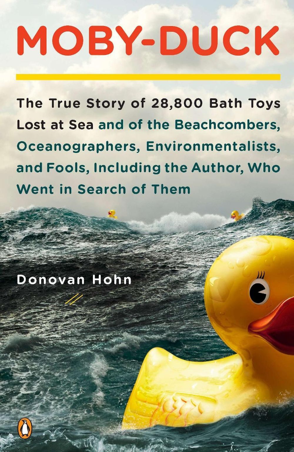 Moby-Duck by Donovan Hohn - ISBN: 9780143120506