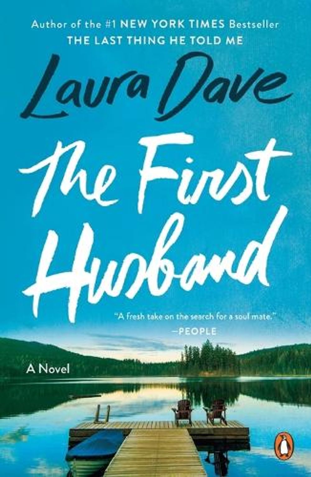 The First Husband by Laura Dave - ISBN: 9780143121022