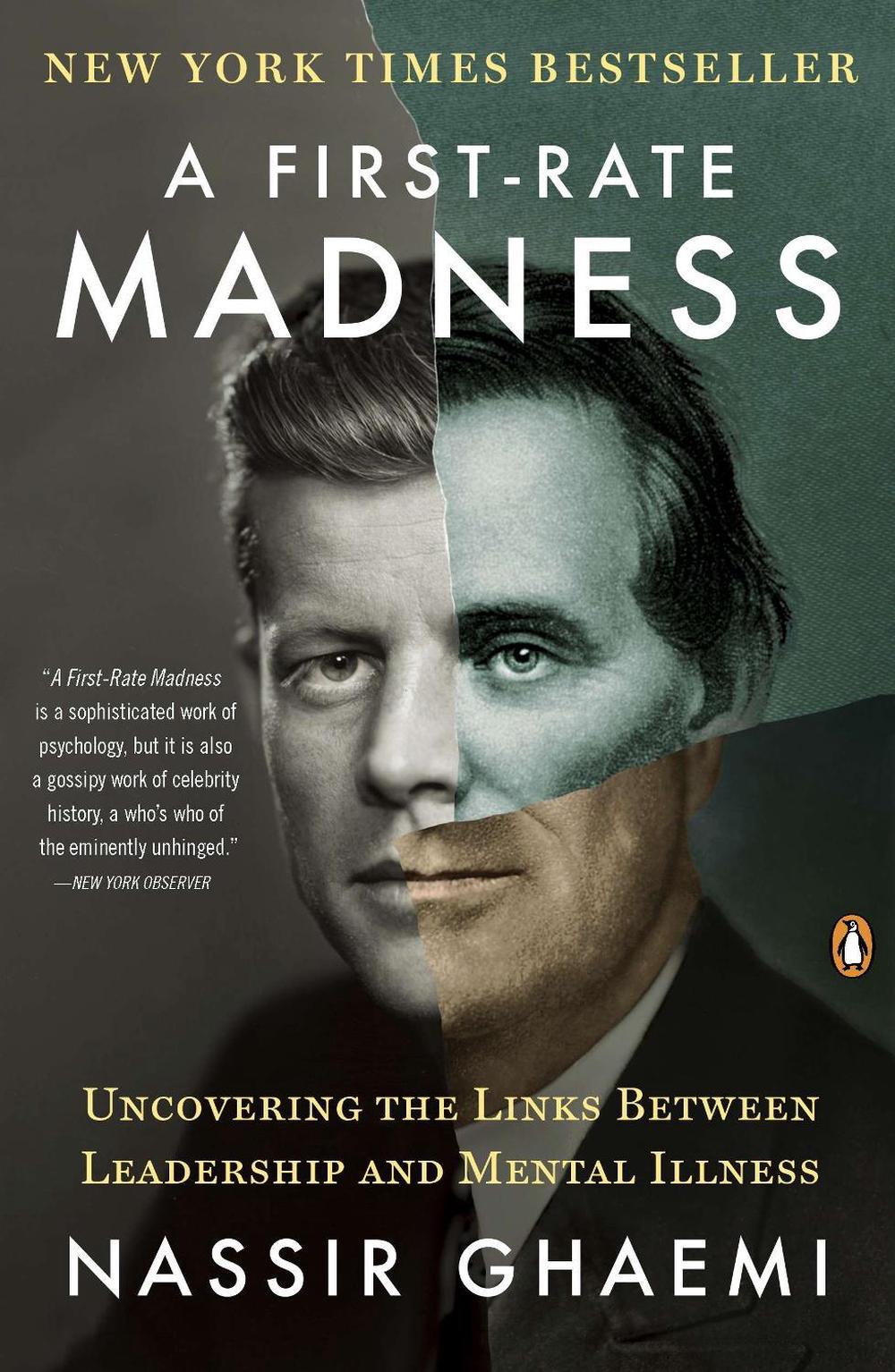A First-Rate Madness by Nassir Ghaemi - ISBN: 9780143121336