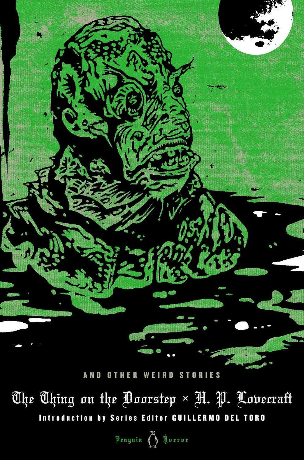 The Thing on the Doorstep and Other Weird Stories by H.P. Lovecraft - ISBN: 9780143122326