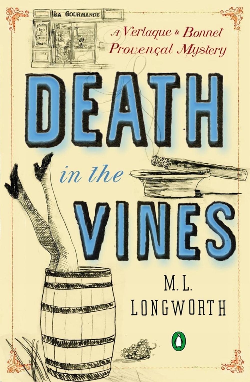 Death in the Vines by M.L. Longworth - ISBN: 9780143122449
