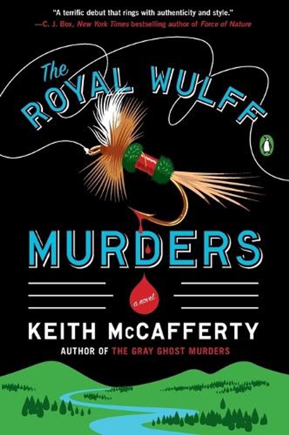 The Royal Wulff Murders by Keith McCafferty - ISBN: 9780143123057