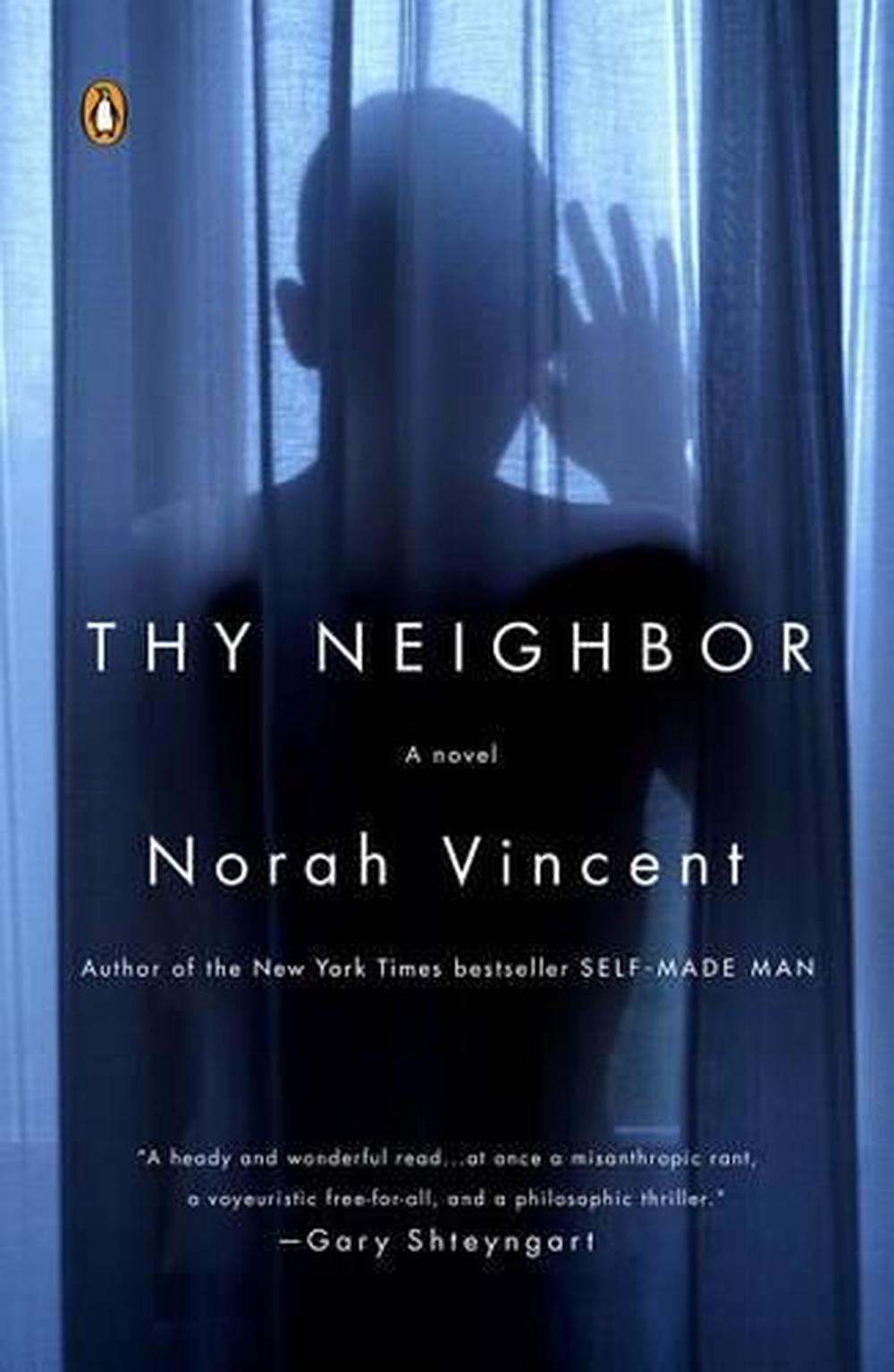 Thy Neighbor by Norah Vincent - ISBN: 9780143123668