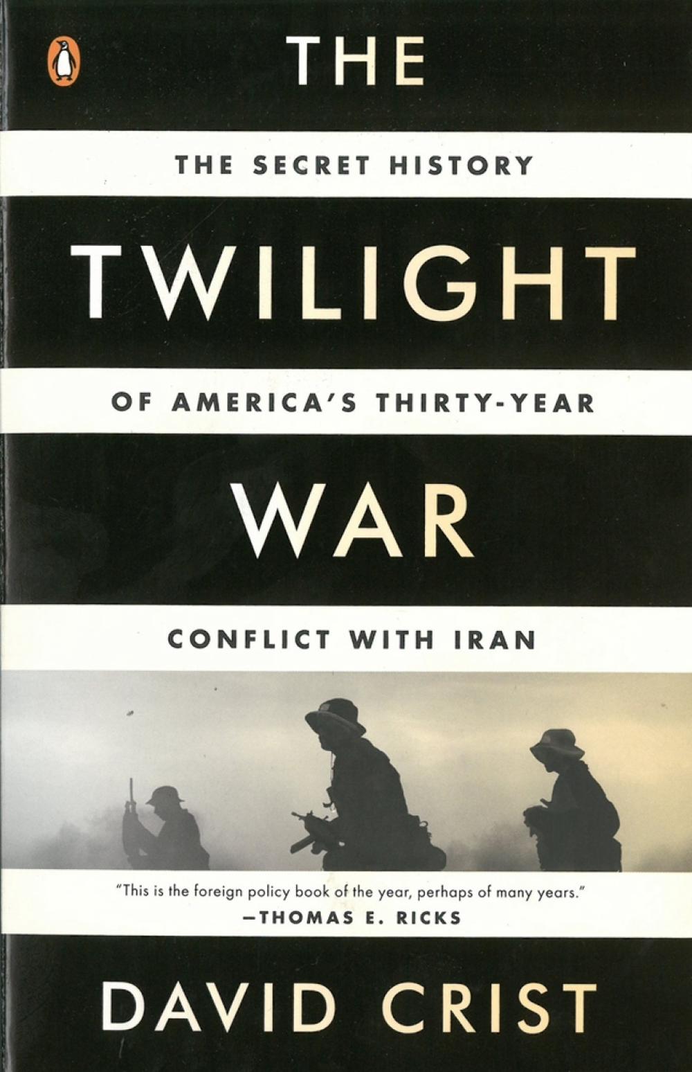The Twilight War by David Crist - ISBN: 9780143123675