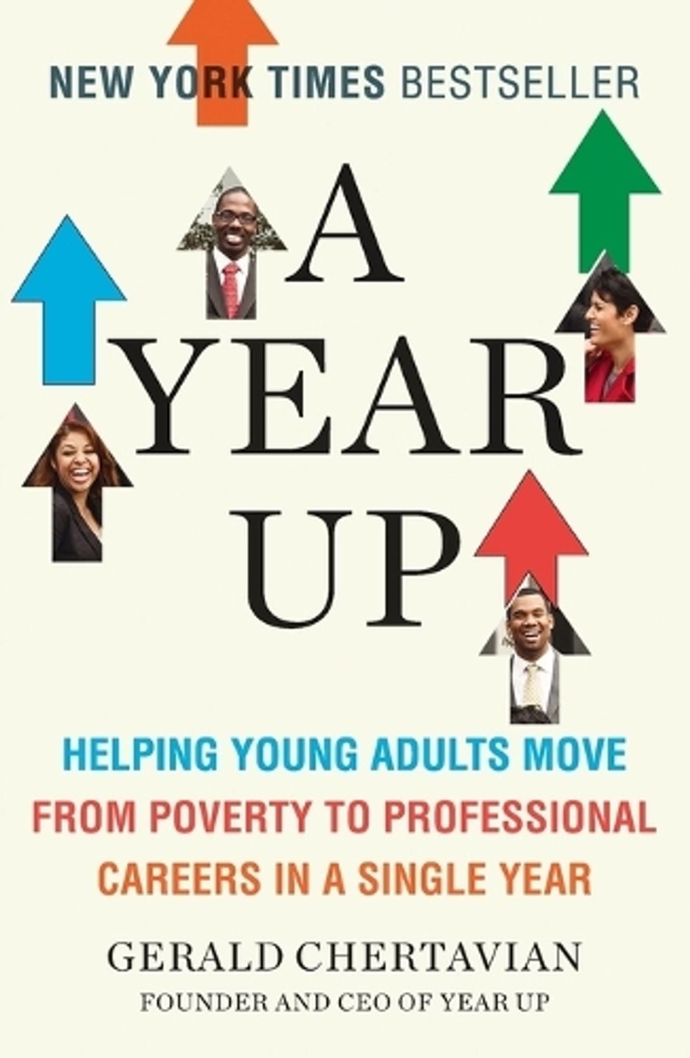 A Year Up by Gerald Chertavian - ISBN: 9780143123705