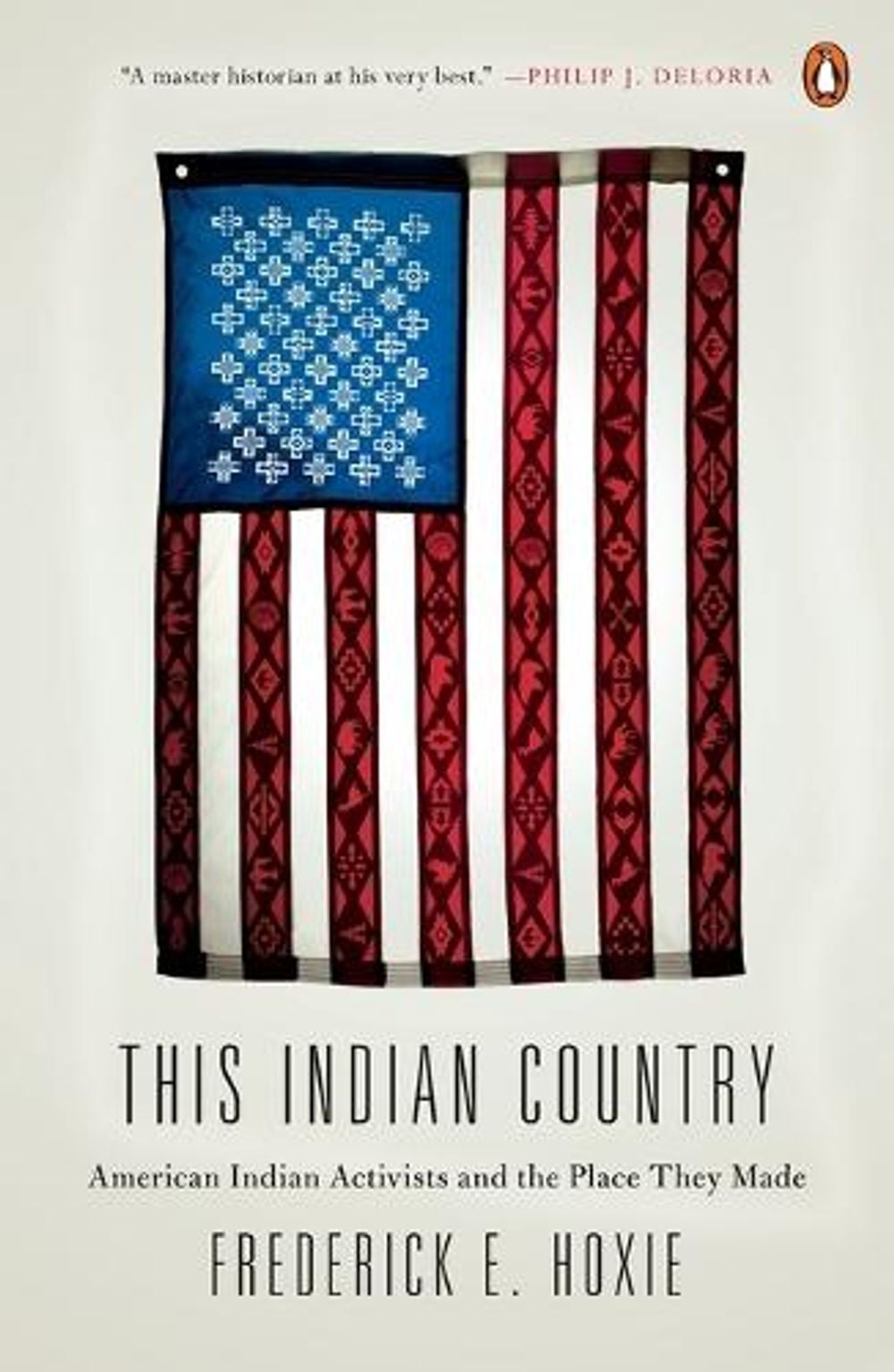 This Indian Country by Frederick Hoxie - ISBN: 9780143124023