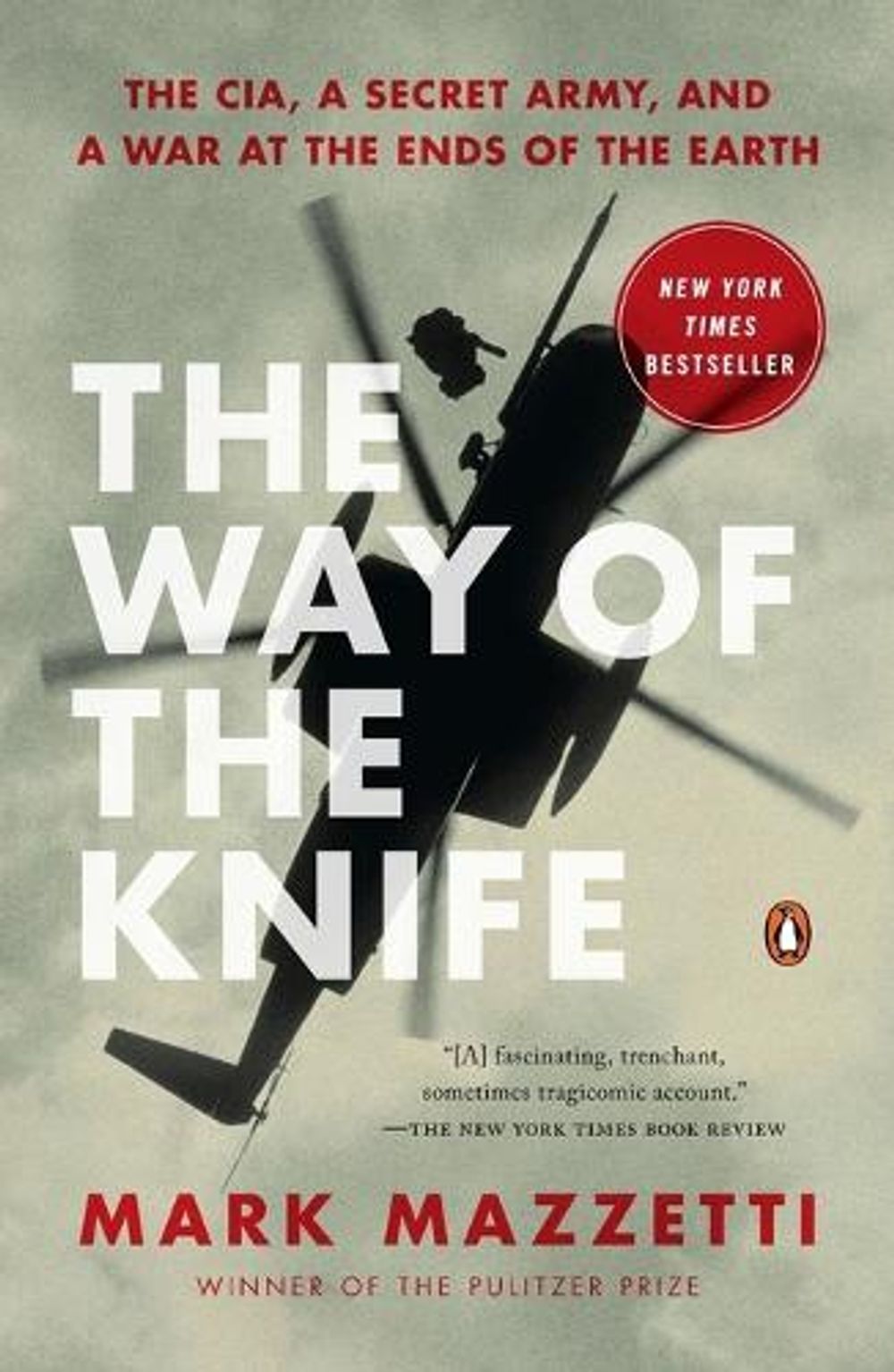 The Way of the Knife by Mark Mazzetti - ISBN: 9780143125013