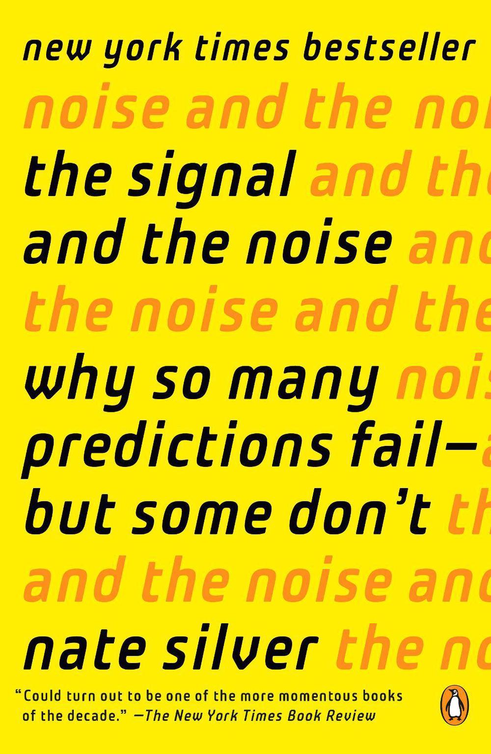 The Signal and the Noise, 9780143125082