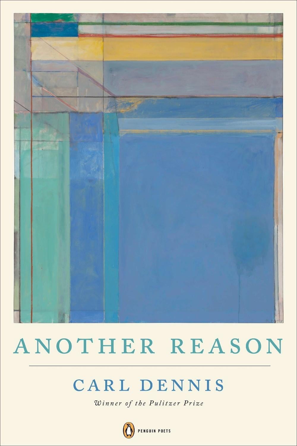 Another Reason by Carl Dennis - ISBN: 9780143125228