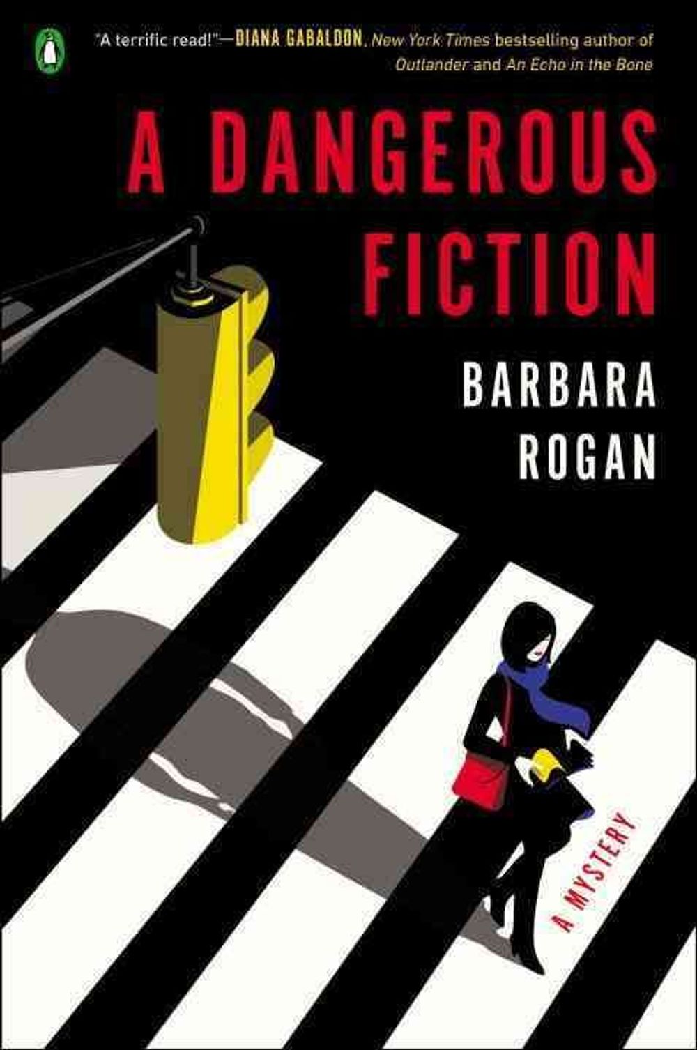 A Dangerous Fiction by Barbara Rogan - ISBN: 9780143125655