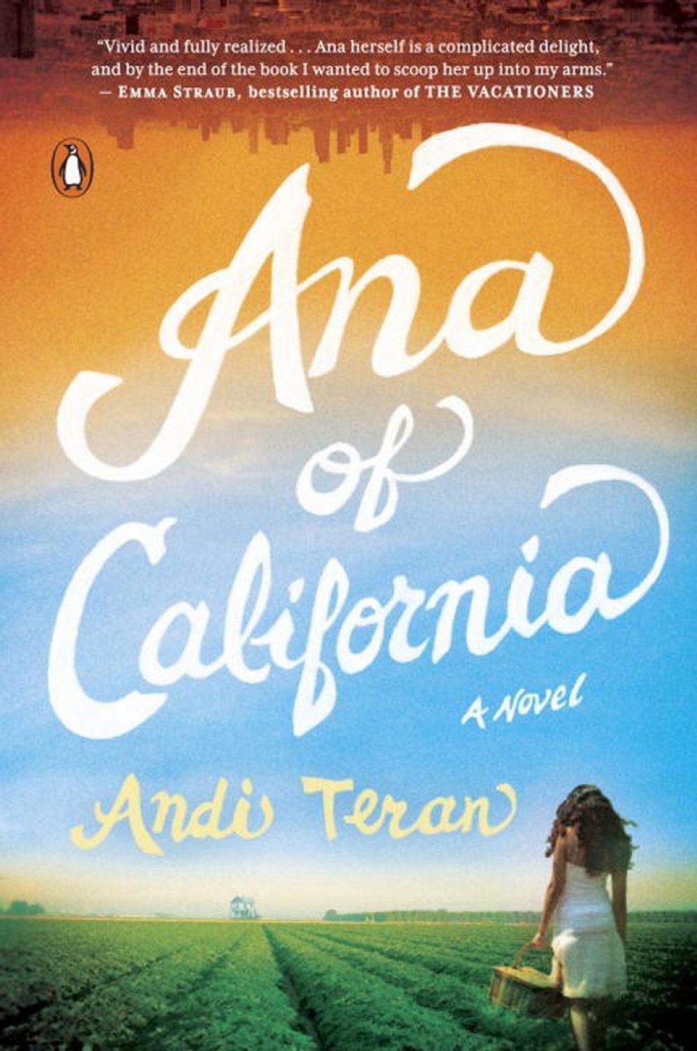 Ana of California by Andi Teran - ISBN: 9780143126492
