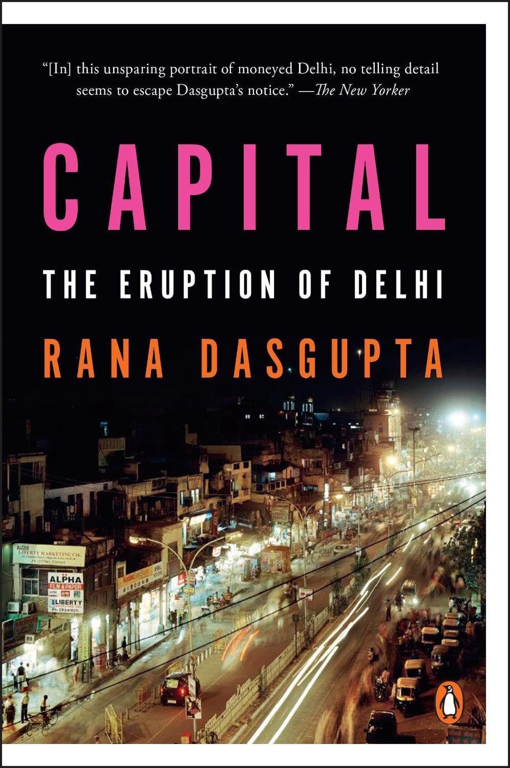 Capital by Rana Dasgupta - ISBN: 9780143126997
