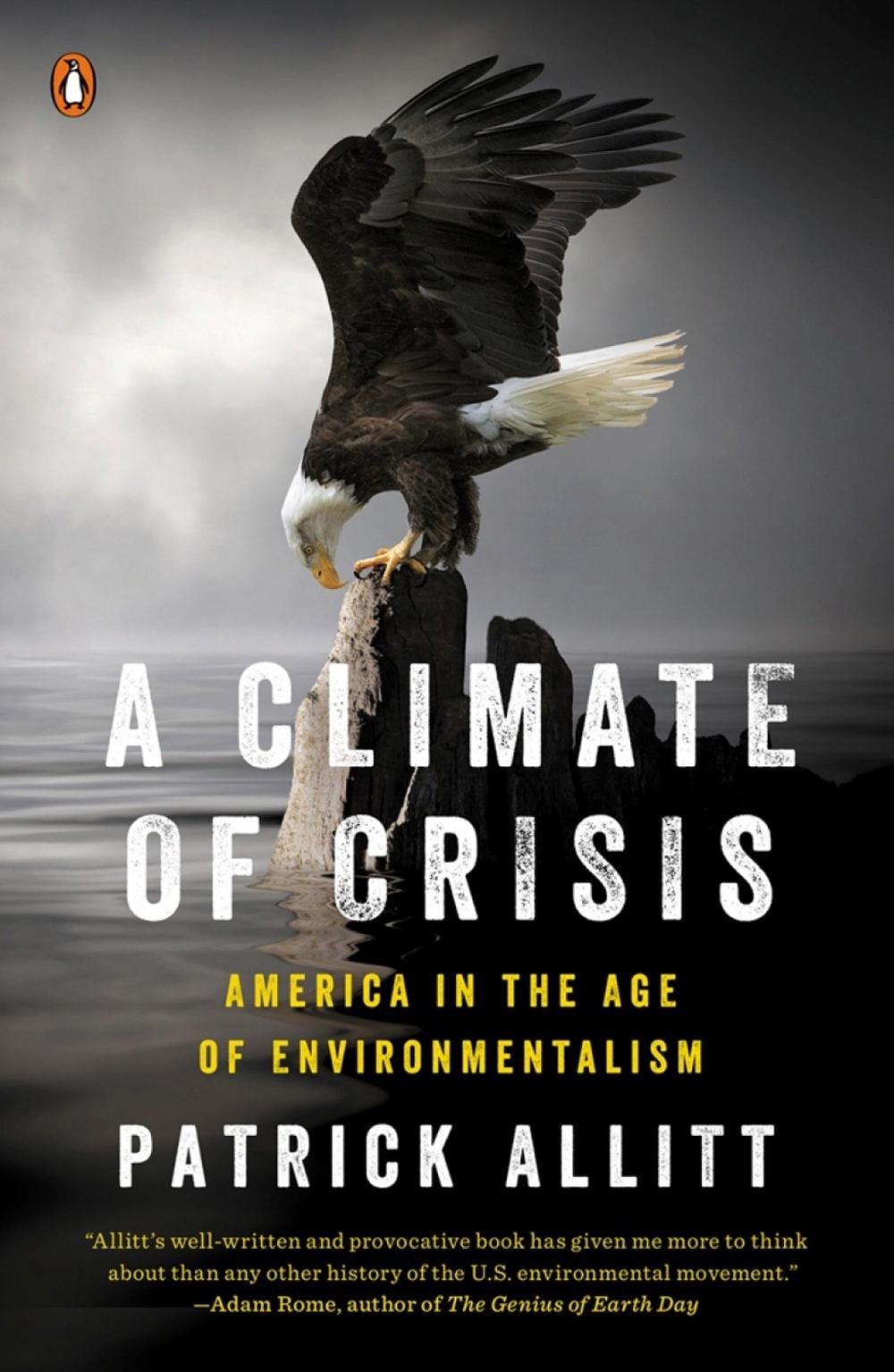 A Climate of Crisis by Patrick Allitt - ISBN: 9780143127017