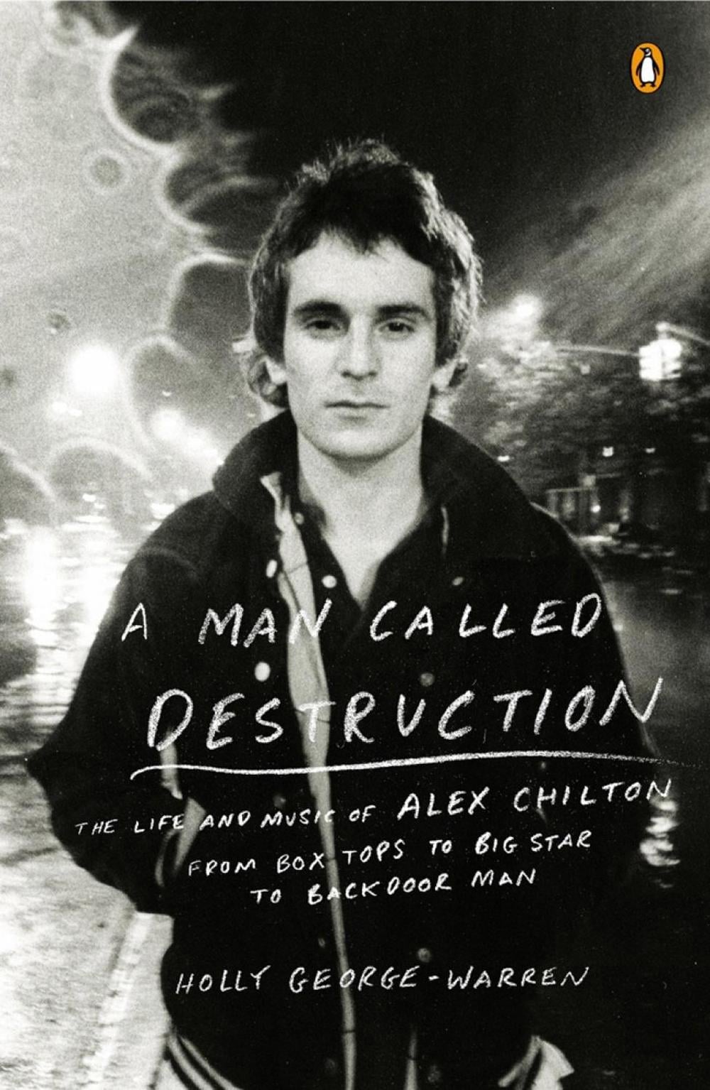 A Man Called Destruction by Holly George-Warren - ISBN: 9780143127055